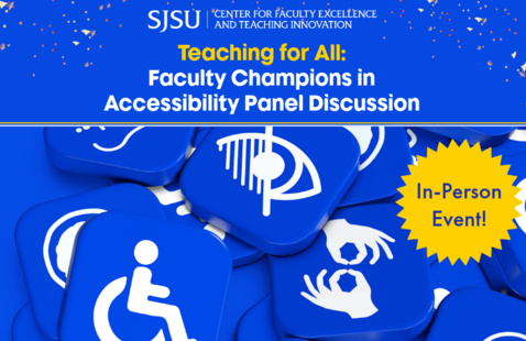 Teaching For All: Faculty Champion in Accessibility Panel Discussion 1