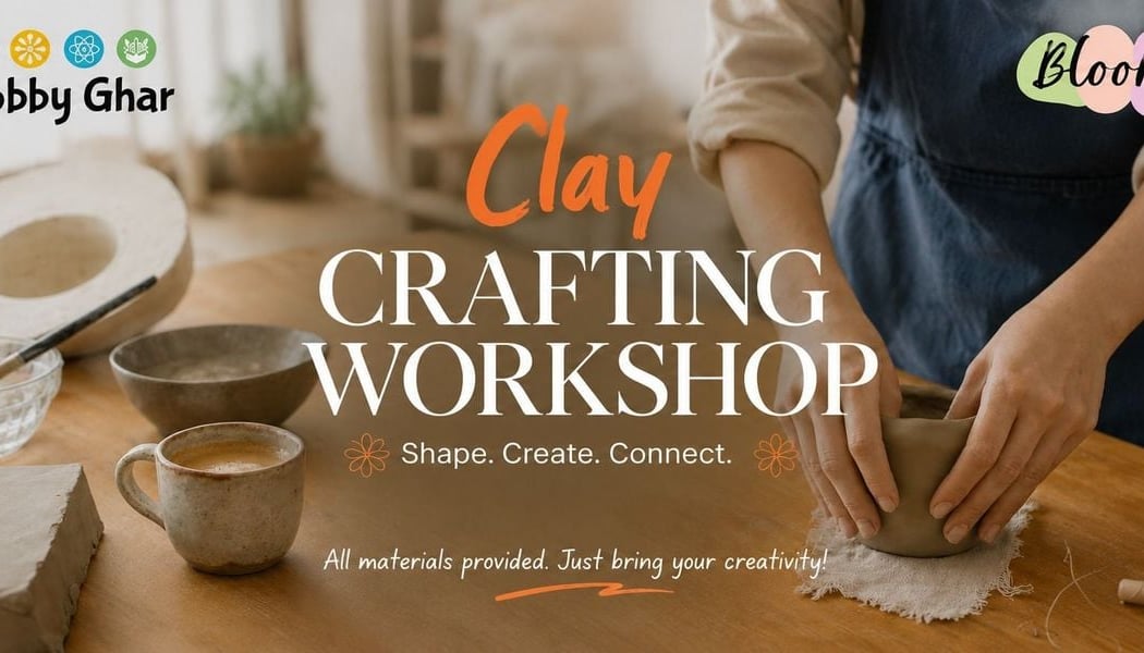 Clay Crafting Workshop 1