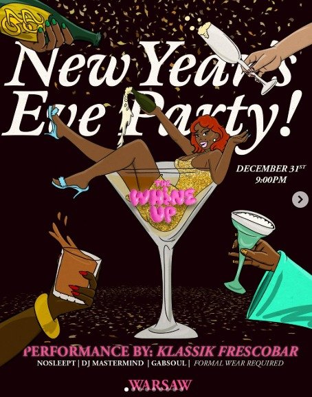 THE WHINE UP NYE 1
