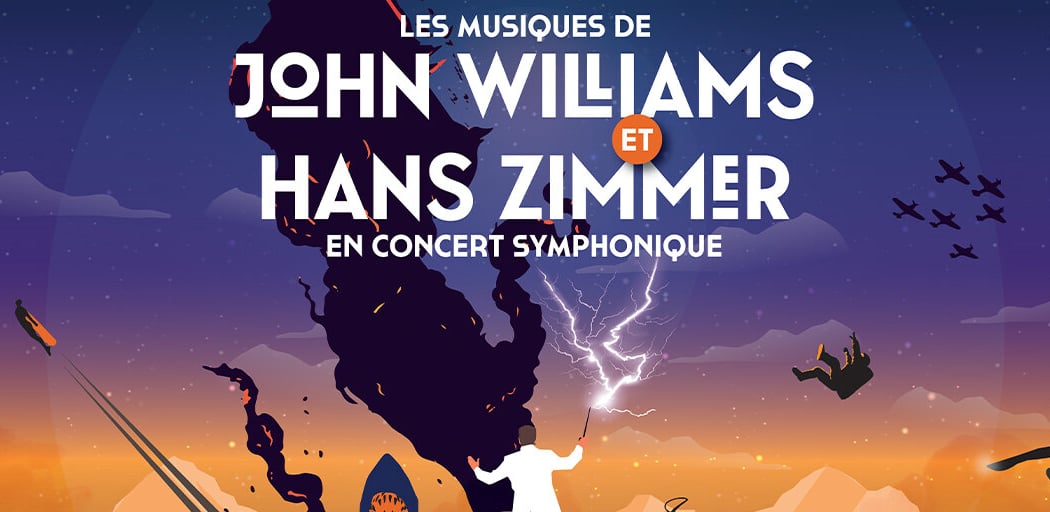 LES MUSIQUES DE JOHN WILLIAMS & HANS ZIMMER - CONCERT SYMPHONIQUE 1