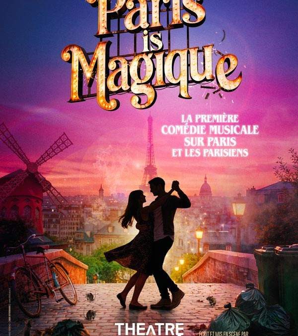 Paris is magique 1