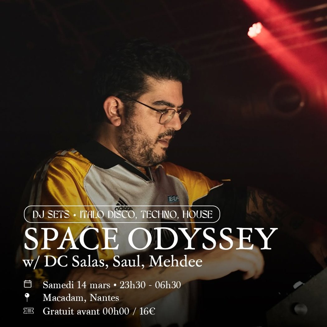 SPACE ODYSSEY w/ DC Salas, Saul, Mehdee 1
