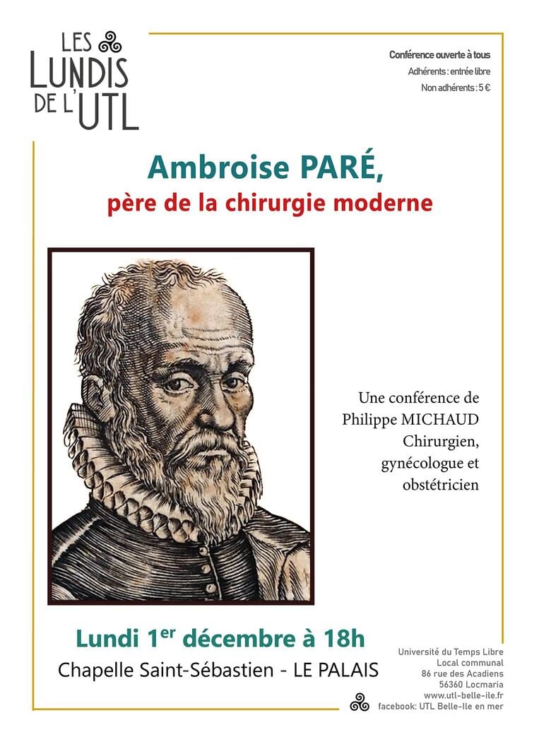 Les Lundis de l'UTL: Conférence: Ambroise Paré, père de la chirurgie moderne 1