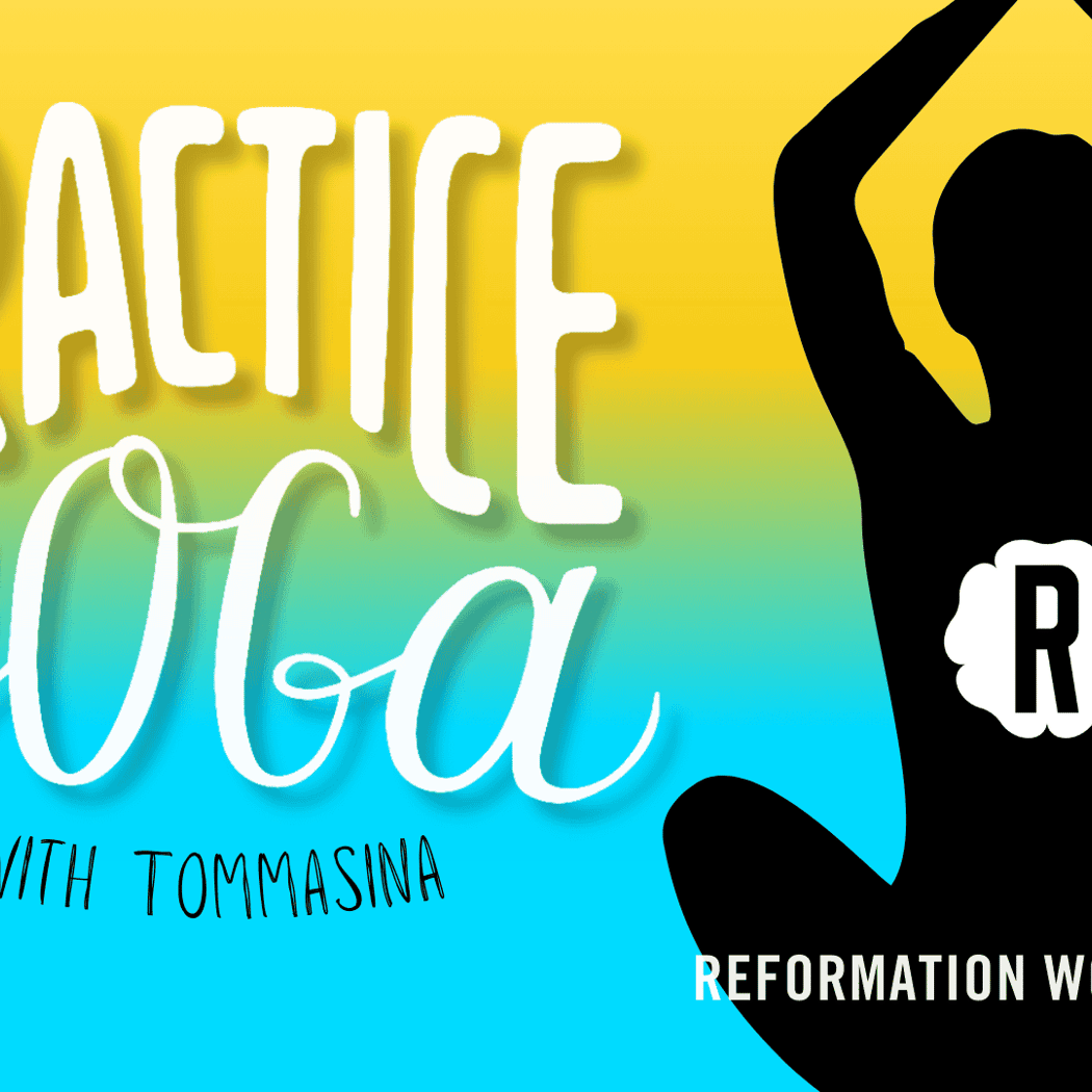 Practice Yoga with Tommasina 2