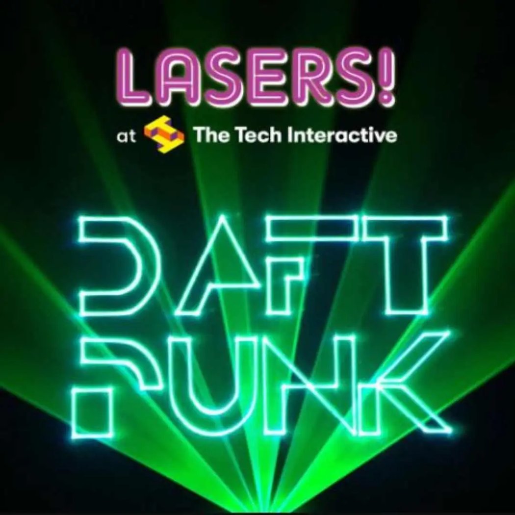 LASERS! At The Tech – Daft Punk 1