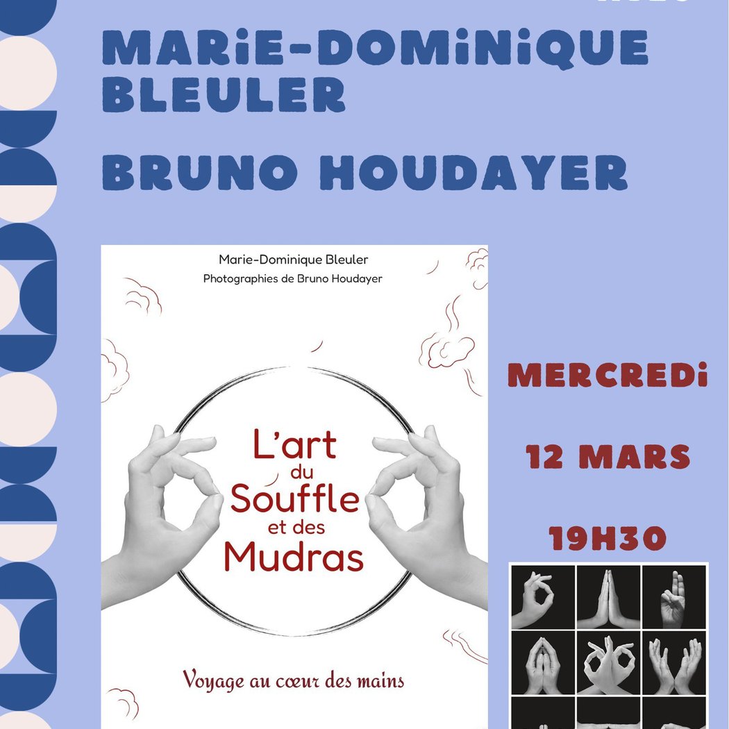Rencontre et dédicace — L'art du Souffle et des Mudras 1
