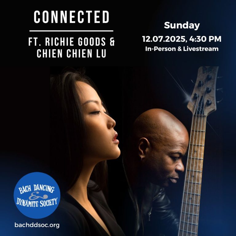 Connected ft. Richie Goods and Chien Chien Lu 1