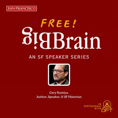 Boom, Bust, and Reinvention: The Story of San Francisco 1