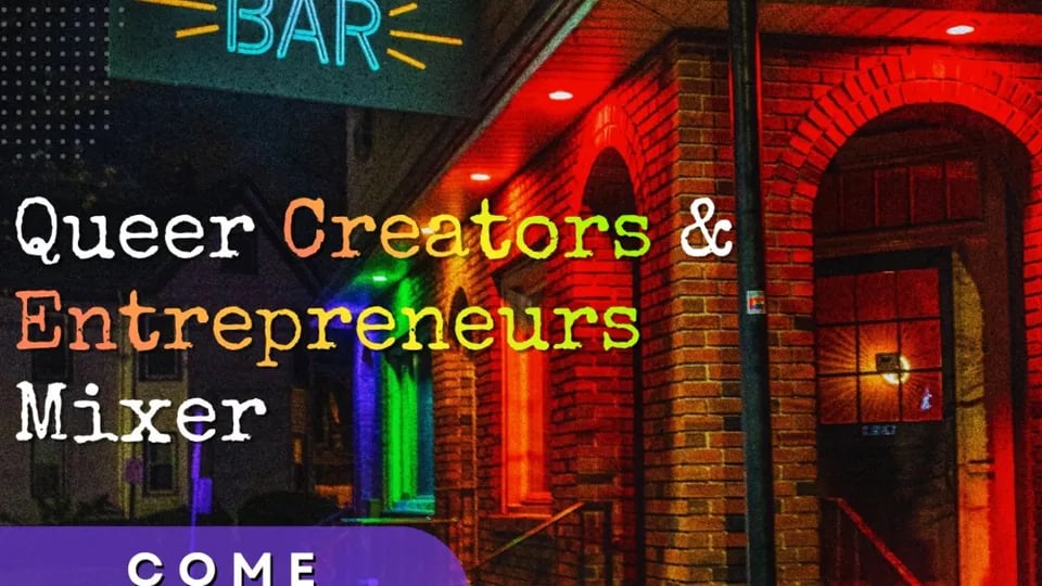 Queer Creators & Entrepreneurs Mixer 1