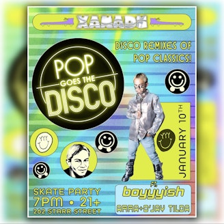 Pop Goes the Disco ft. Boyyyish (skate) 1