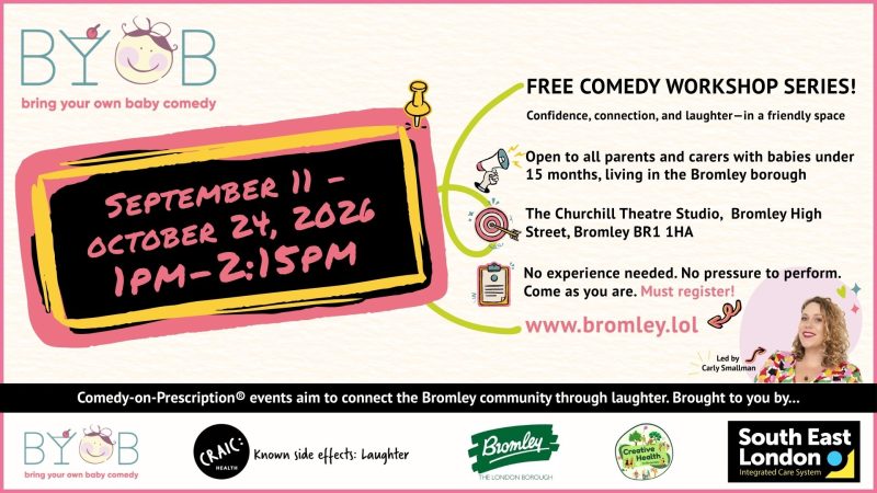 FREE Bring Your Own Baby (BYOB) Comedy workshop series 1