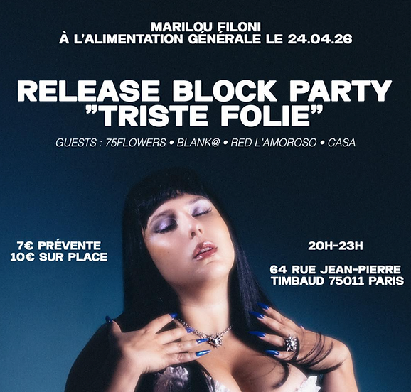 RELEASE BLOCK PARTY "TRISTE FOLIE" 1
