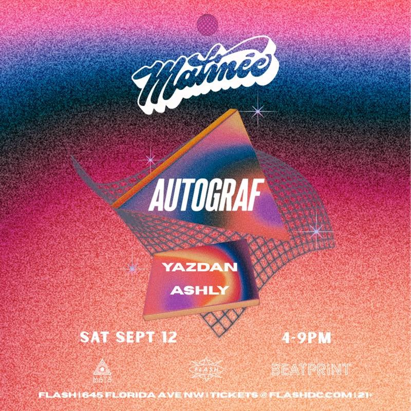 Matinée Presents: Autograf 1