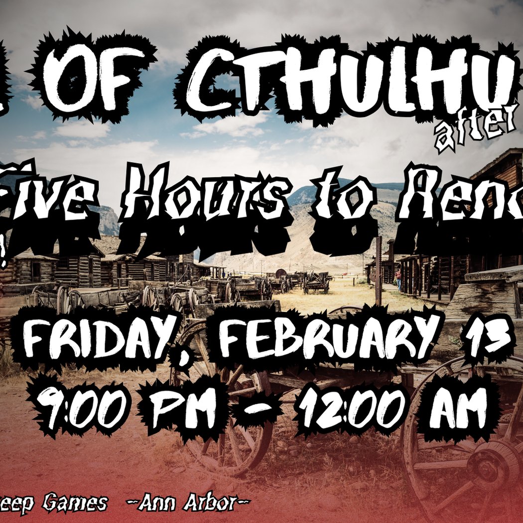 Call of Cthulhu After Dark - Friday the 13th 1
