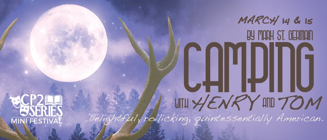 Camping With Henry and Tom 1