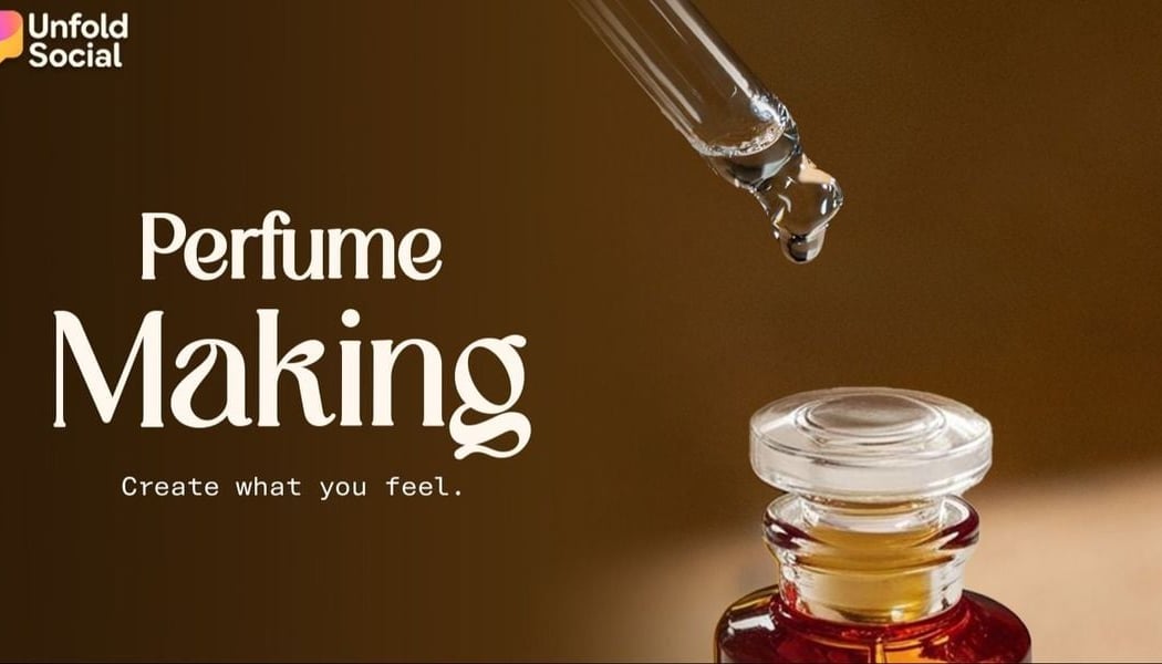 Perfume Making 1