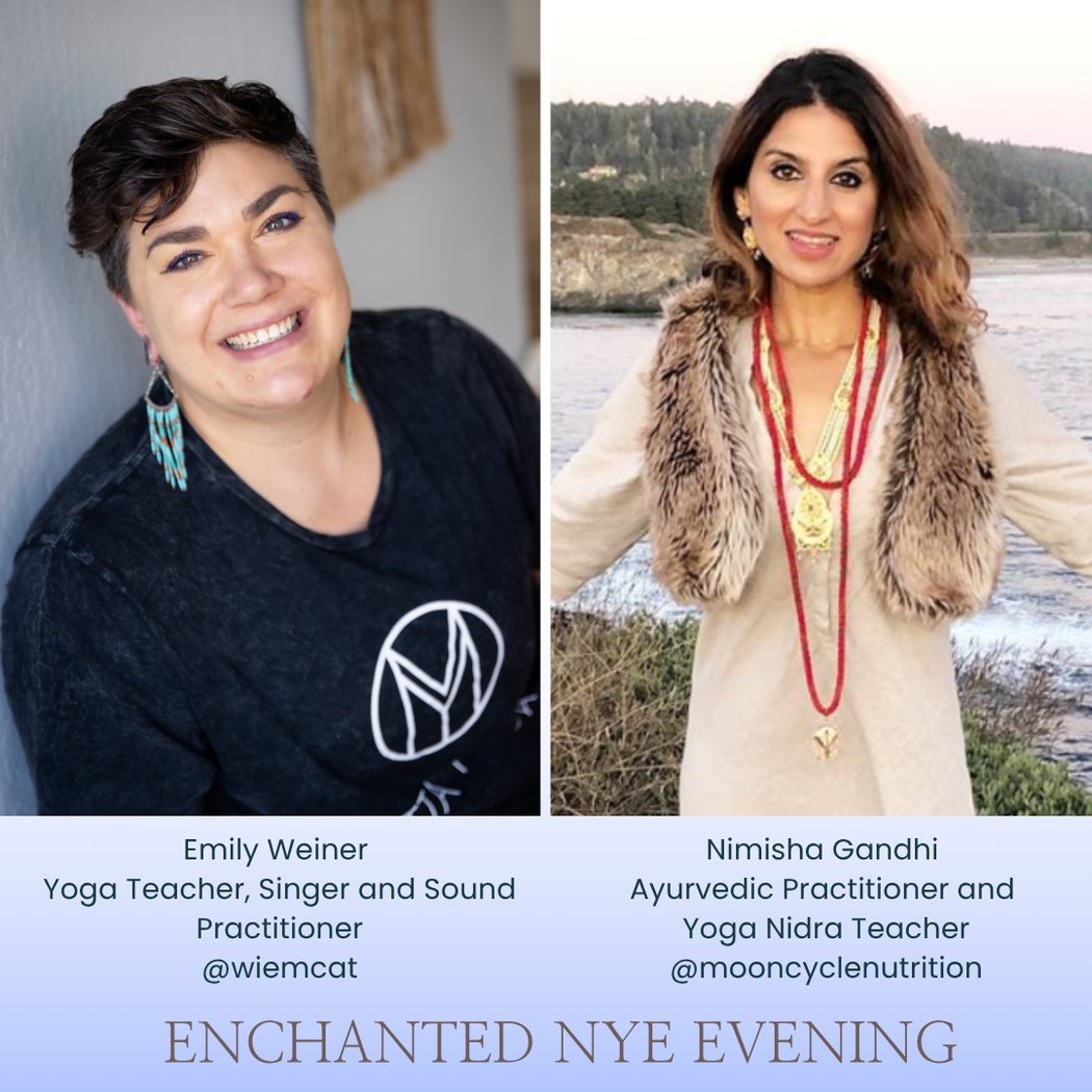 Enchanted NYE - Yoga Nidra, Sound Bath, Tea & Intentions 2