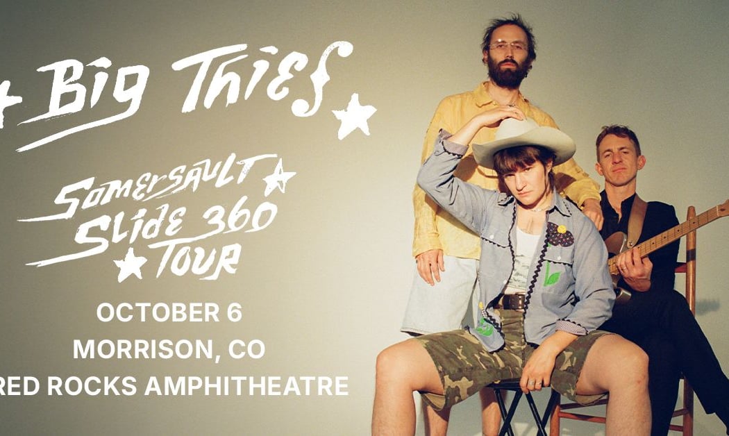 Big Thief 2