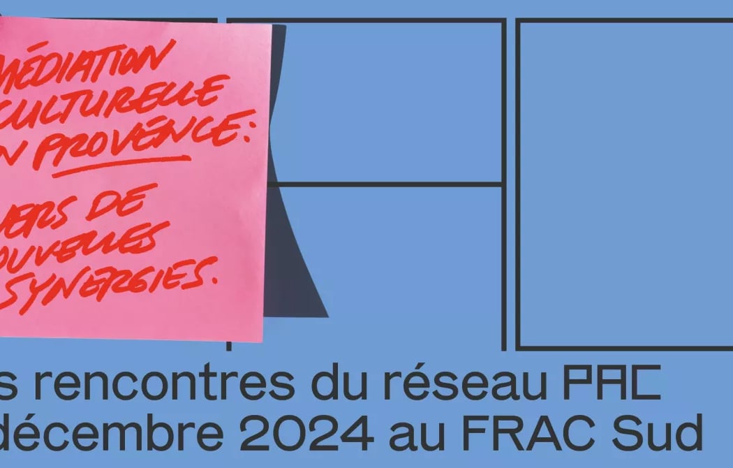 Médiation culturelle en Provence : vers de nouvelles synergies - Journée professionnelle de la médiation 1
