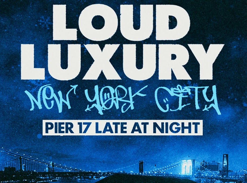 Loud Luxury 1