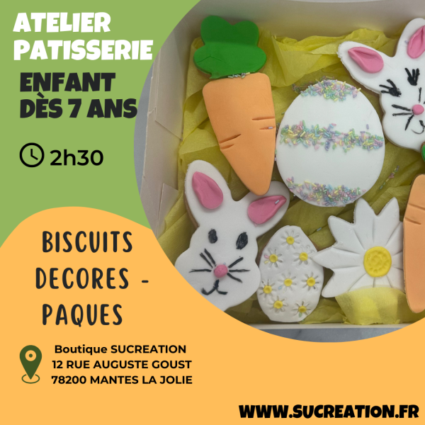 Atelier pâtisserie - Biscuits de Pâques dès 7 ans 1