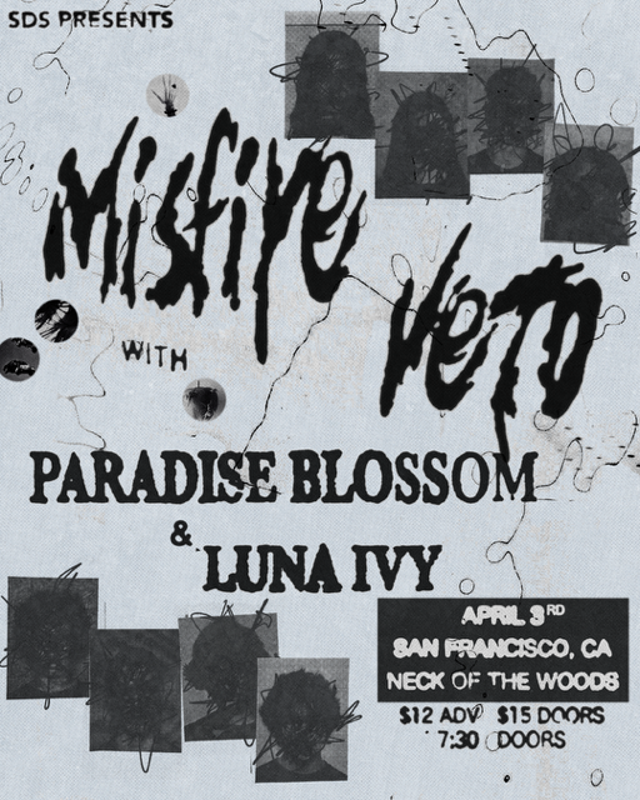 Misfire/ Veto/ Paradise Blossom/ Luna Ivy 1