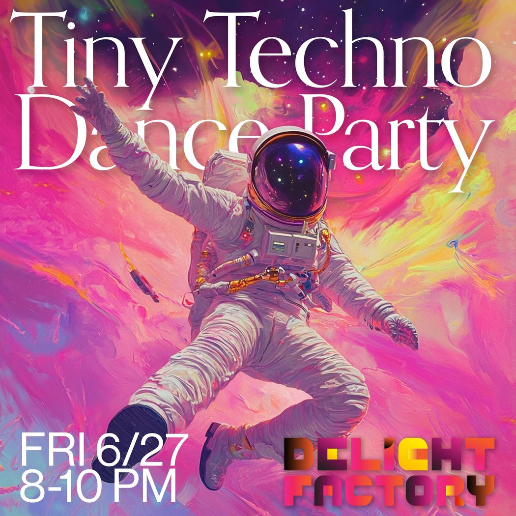 Tiny Techno Dance Party 1
