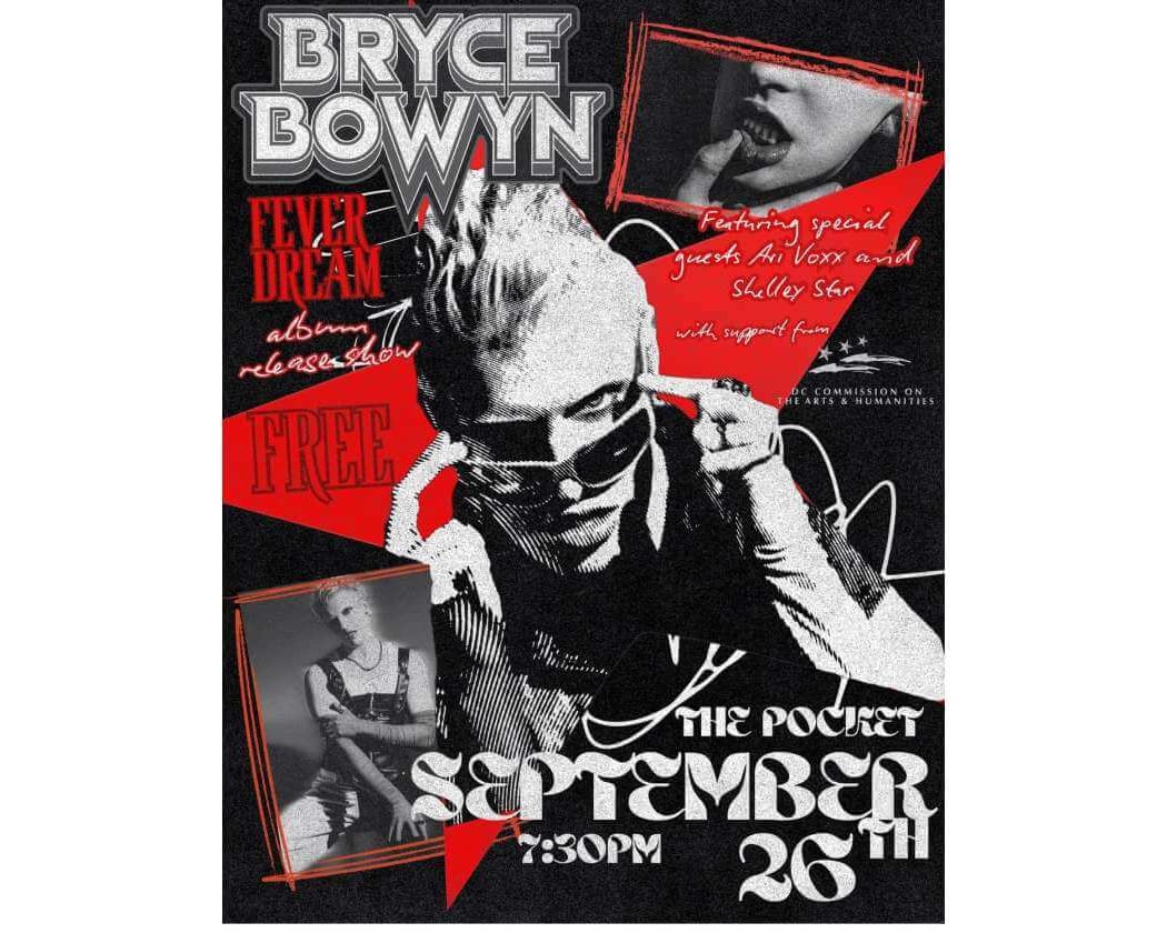Bryce Bowyn – “Fever Dream” Album Release Show