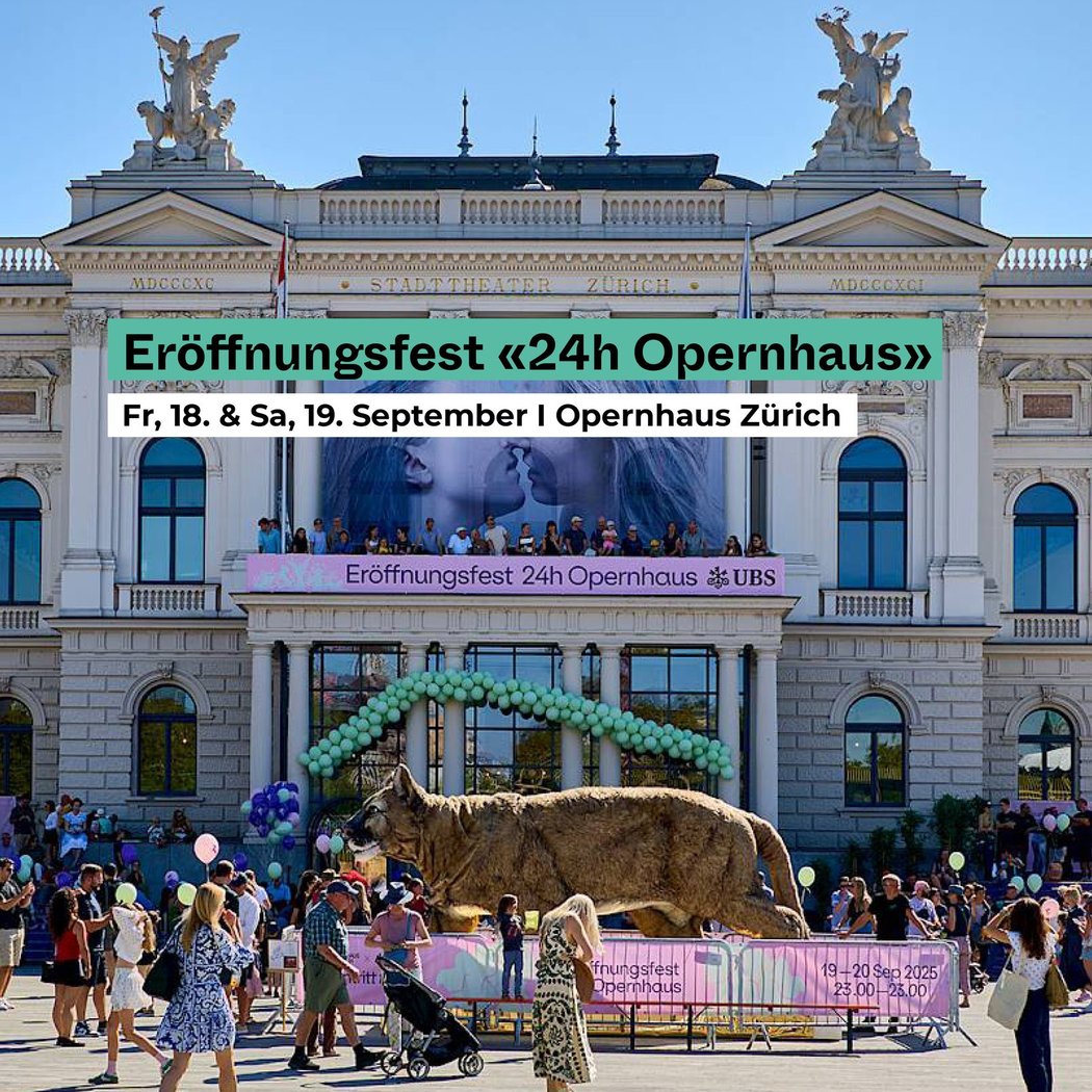 Eröffnungsfest «24h Opernhaus»
