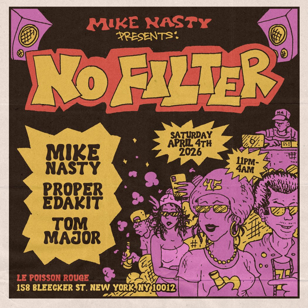 Mike Nasty Presents: No Filter! 1
