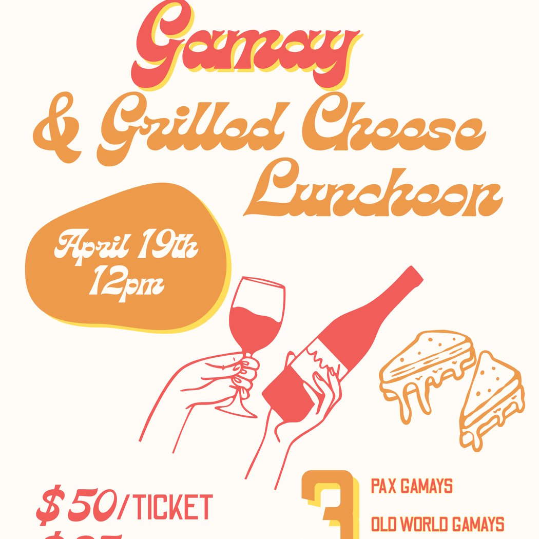 Gamay & Grilled Cheese Luncheon 1