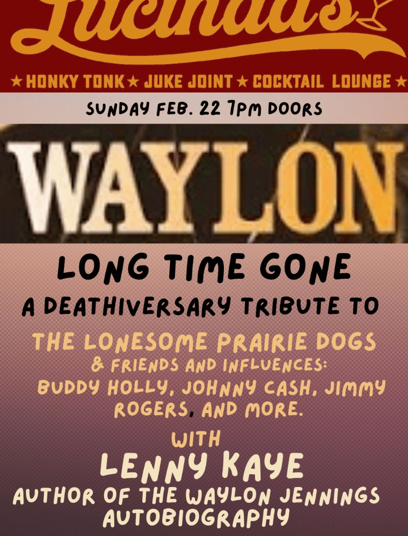 Long Time Gone, A Deathiversary Tribute to Waylon Jennings 1