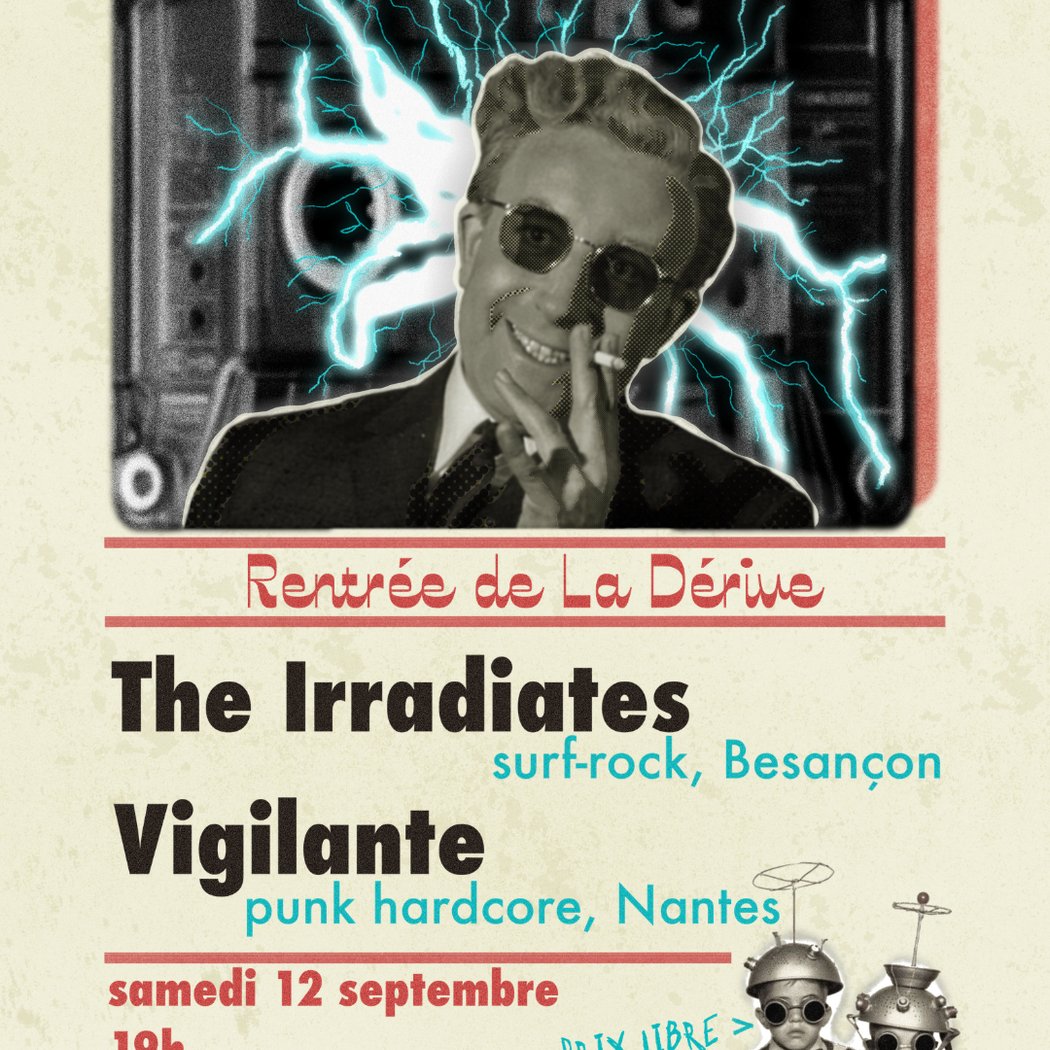 CONCERT DE RENTRÉE THE IRRADIATES + VIGILANTE