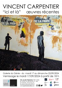 Ici et là, oeuvres récentes : Vincent Carpentier 1