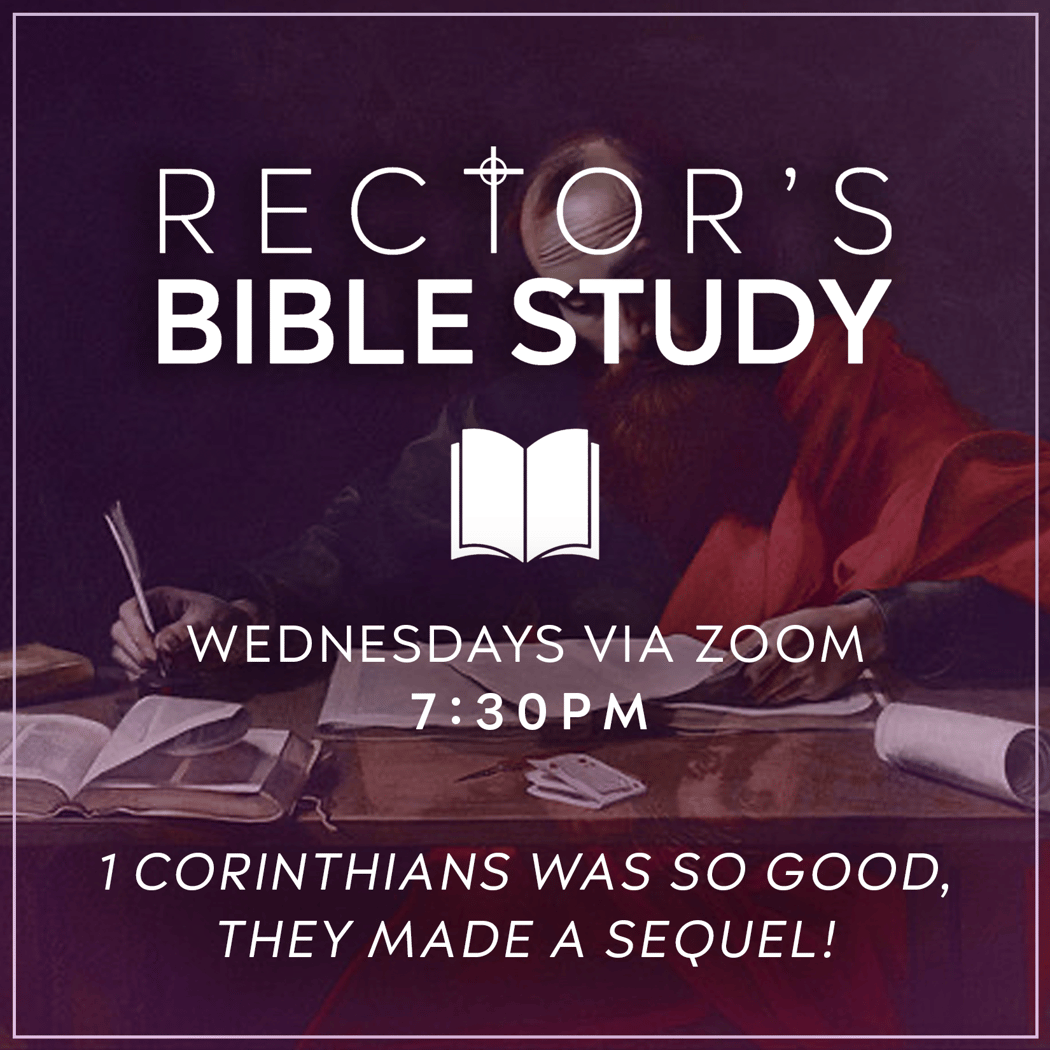 Rector's Bible Study: 2 Corinthians 1