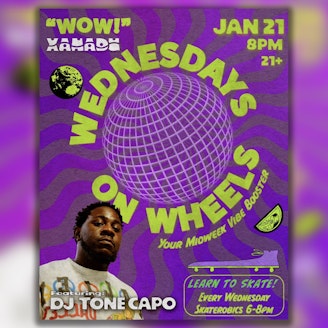 Wednesdays on Wheels ft. DJ Tone Capo 1