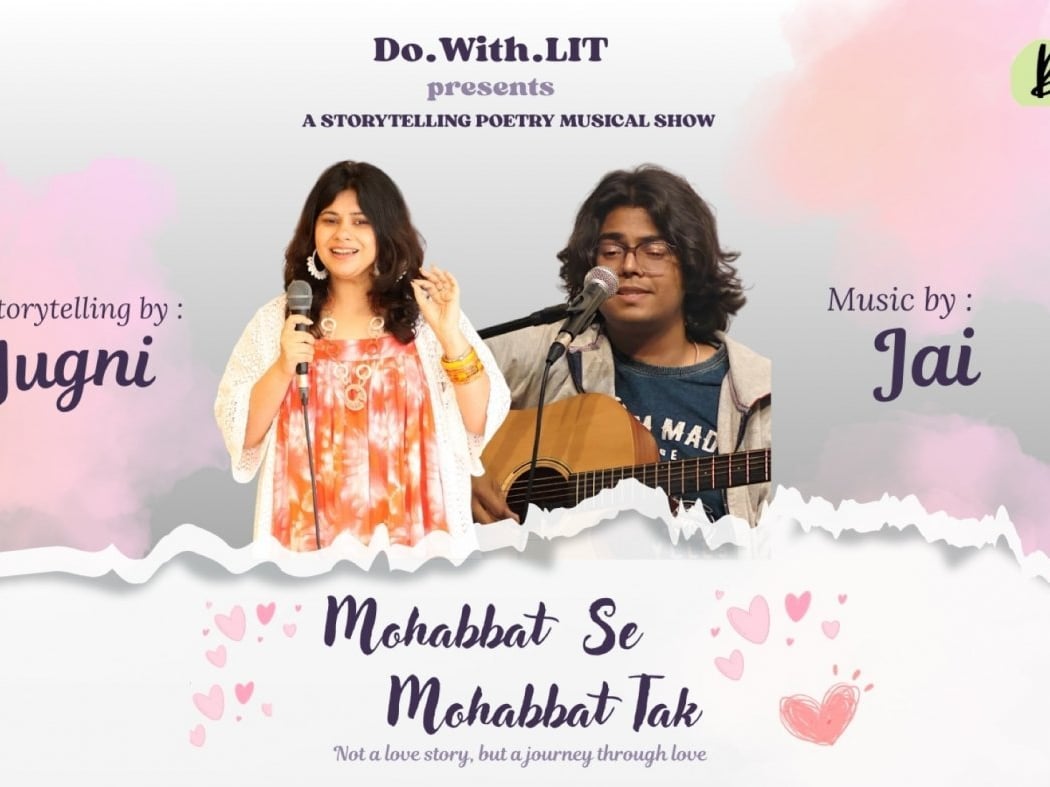 Mohabbat Se Mohabbat Tak: A Poetic Musical Tale 1