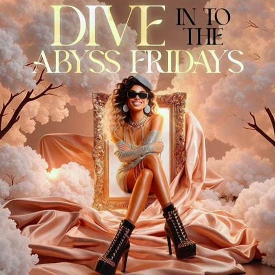 Dive Into The Abyss Fridays 1