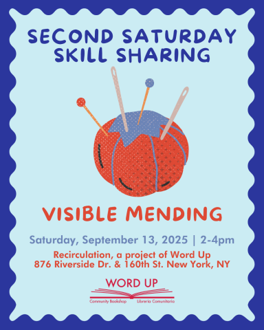 Second Saturday Skill Share: Visible Mending