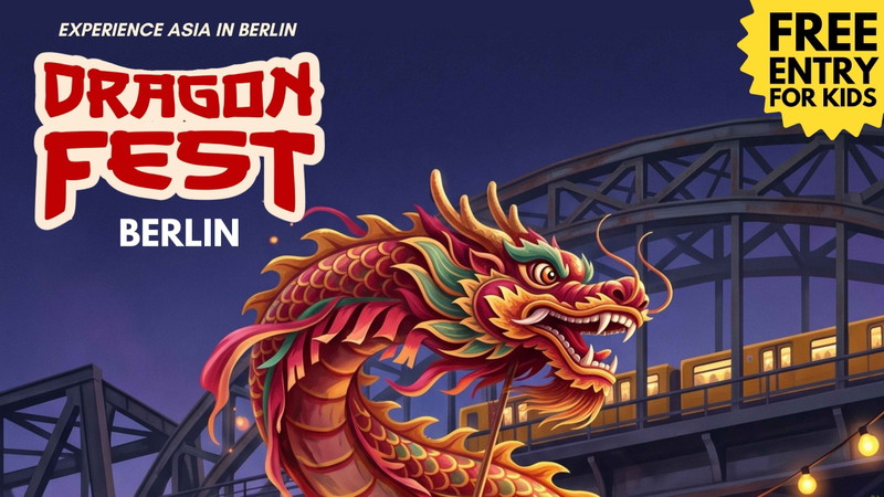 DRAGON FEST 2026 - Berlin's Pan-Asian Culture Festival