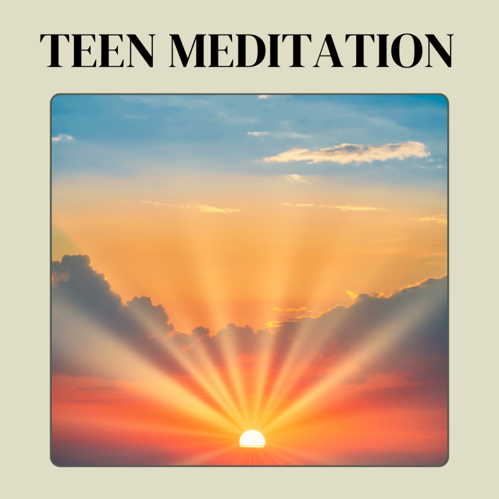 Teen Meditation 1