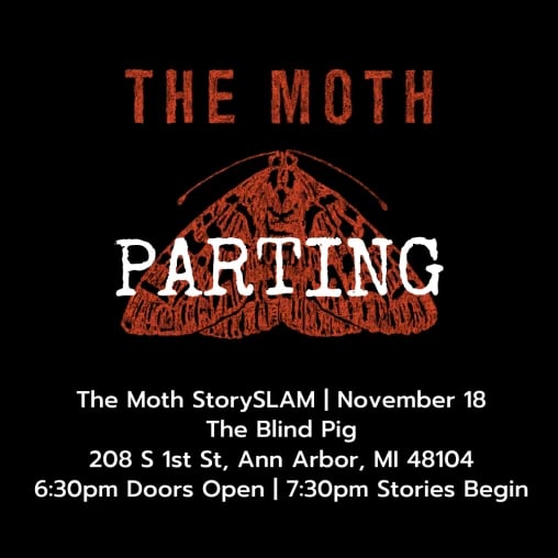 The Moth: Parting 1