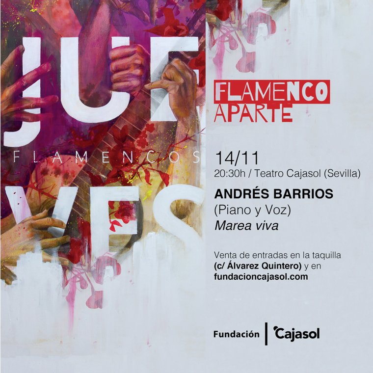 Flamenco Aparte - Andrés Barrios «Marea viva» 1