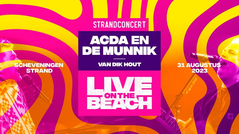 Strandconcert: Acda en de Munnik - LIVE on the BEACH 1