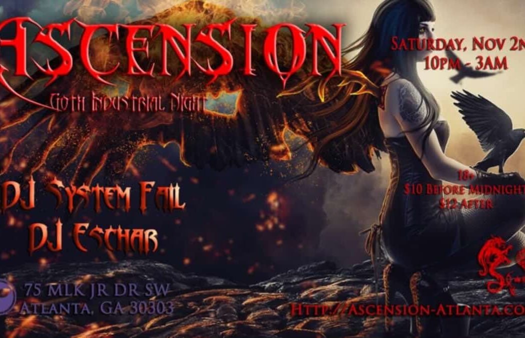 Ascension: A Goth Industrial Night 1