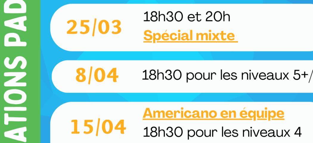 Programme AMERICANO (padel) – Mars/Avril 1