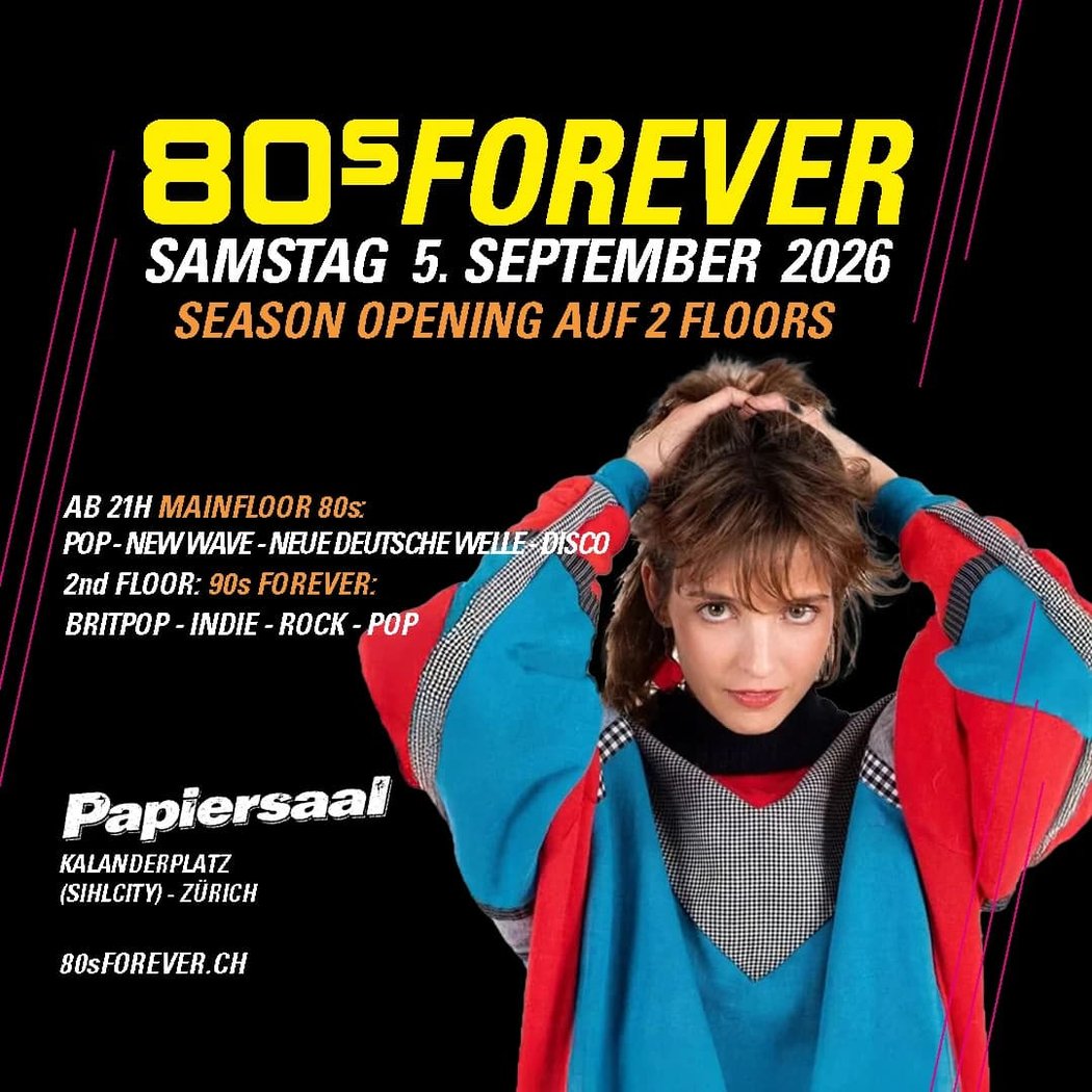80s Forever - Season Opening mit 90s Floor 1