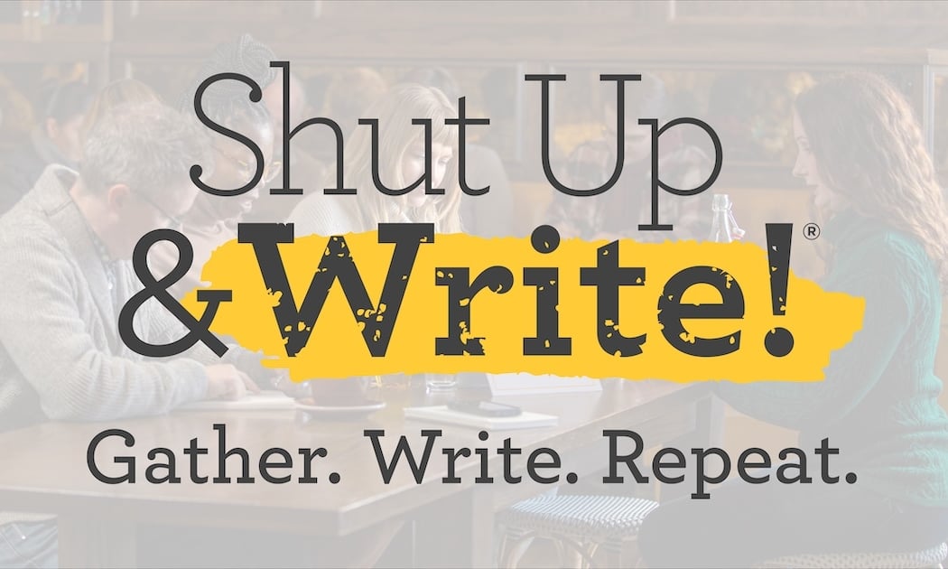 Shut Up & Write! Tuesdays 1