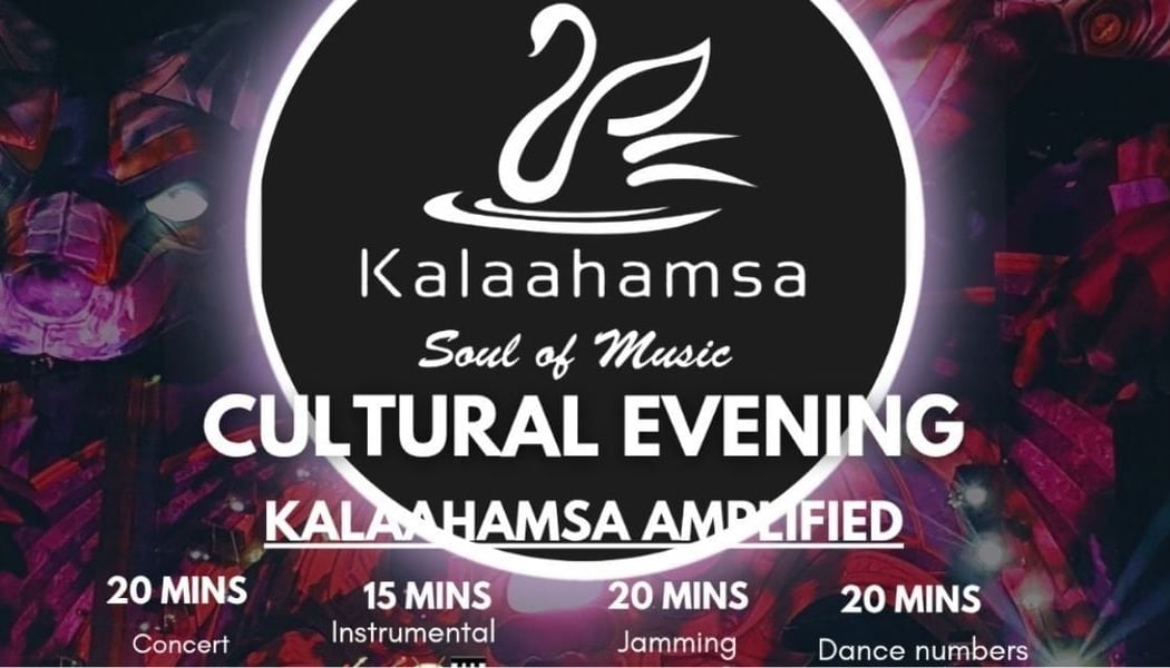Kalaahamsa cultural evening - Kalaahamsa Amplified 1