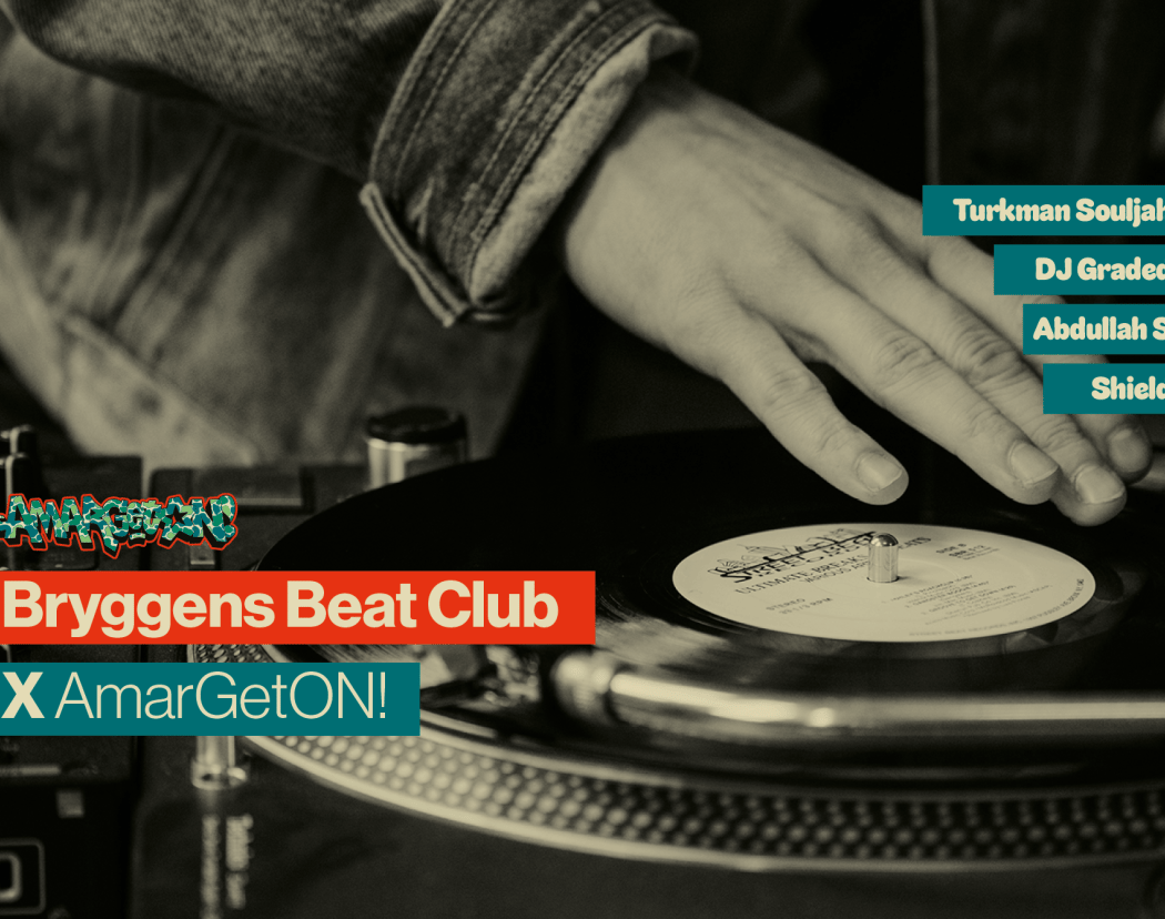 Bryggens Beat Club X AmarGetON!